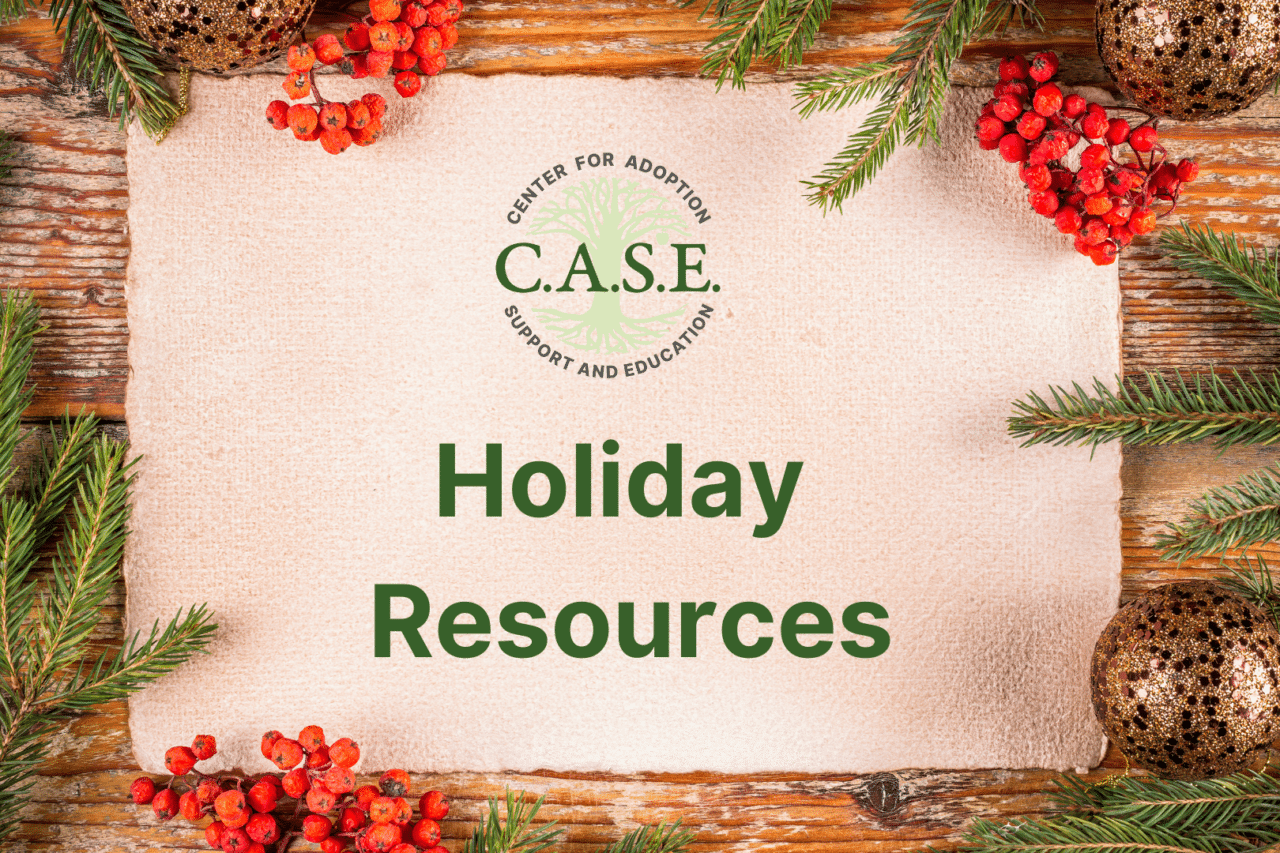 C.A.S.E. Holiday Resources written on cloth with wood & pine background