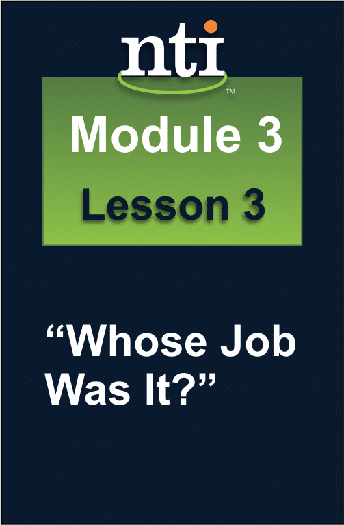 Module 3 Lesson 3 - Whose Job Was It?
