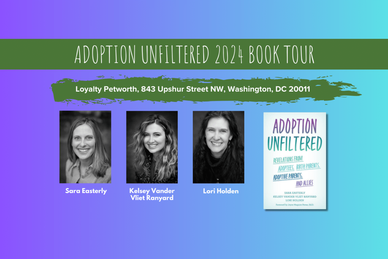 Sara Easterly, Kelsey Vander Vilet Ranyard, and Lori Holden, authors of Adoption Unfiltered