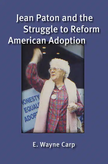 Jean Paton Struggle to Reform American Adoption Book Cover