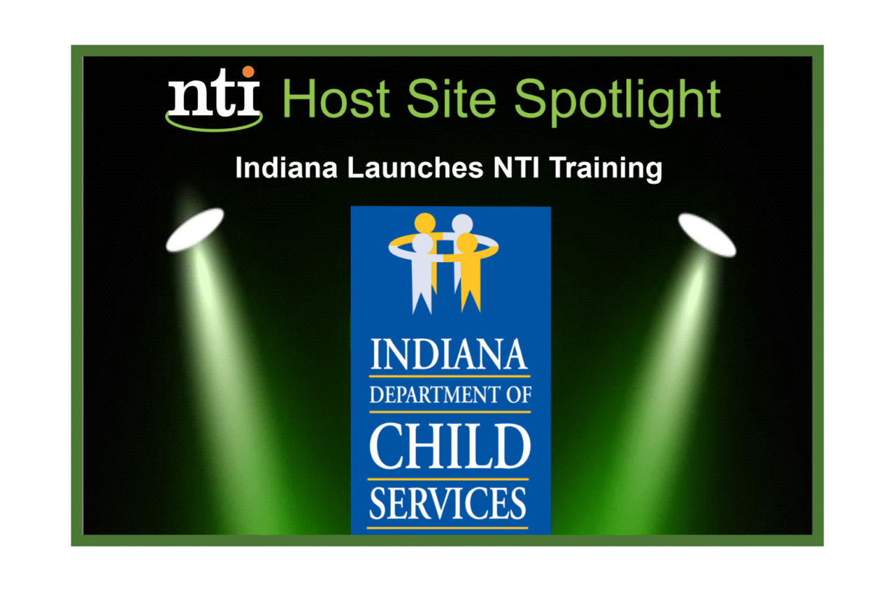 NTI Spotlight Indiana Department of Child Services