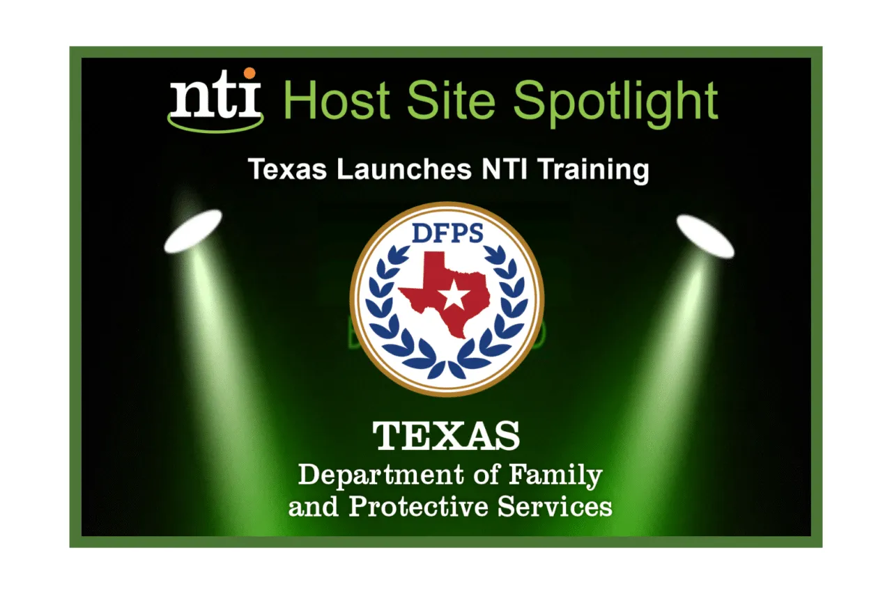 NTI Spotlight Texas Department of Family and Protective Services
