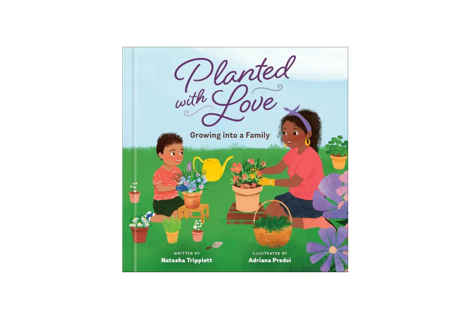 Planted with Love - Growing into a Family Book Cover